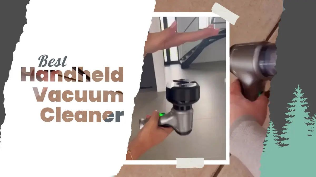 Best Handheld Vacuum Cleaner